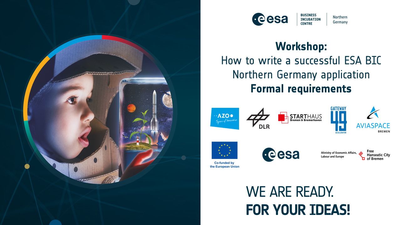 Workshop: How to write a successful ESA BIC Northern Germany application - Formal requirements