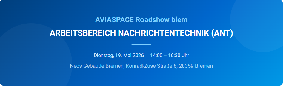 AVIASPACE Roadshow beim Arbeitsbereich Nachrichtentechnik (ANT)